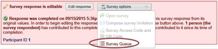 WHERE TO FIND survey QUEUE LINK (OPTION 1) If the