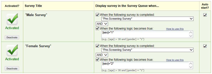 CONDITIONAL LOGIC Using conditional logic in the Survey Queue can be very powerful because, similar to how one may use branching logic to show or hide certain questions, a user may use conditional
