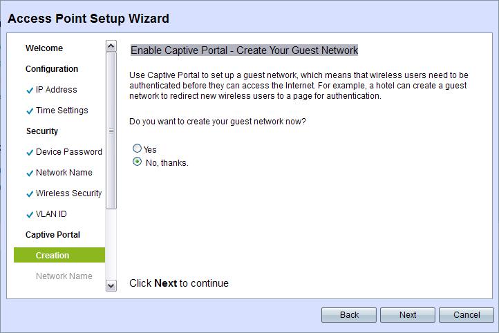 Getting Started Using the Access Point Setup Wizard 1 For the WAP121 device, the Wizard displays the Summary - Confirm Your Settings window. Skip to STEP 25.