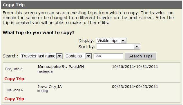 This will open a search screen which will allow the user to search for an existing trip to copy.