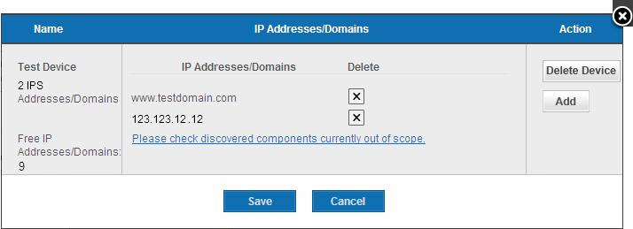 Note: You can check for the IP addresses and the domains, which have been previously entered and deleted, or the IP Addresses that were detected
