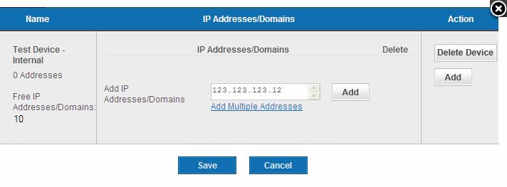 specify here will be scanned whenever you run a scan on the 'Device Name'. You can add as many IP addresses as allowed by your license.
