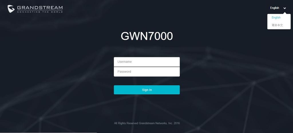 Figure 6: GWN7000 Web GUI Language Figure 7: GWN7000 Web GUI Language WEB GUI Configuration GWN7000 web GUI includes 8 main sections to configure and manage the router and check connection status.