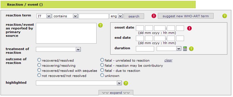 Reaction entry Use the reaction lookup tool to add the correct term (described later)