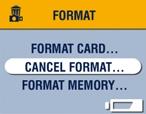 Chapter 5 Formatting Memory or MMC/SD Card CAUTION: Formatting deletes all pictures and videos. Removing a card during formatting may damage the card.