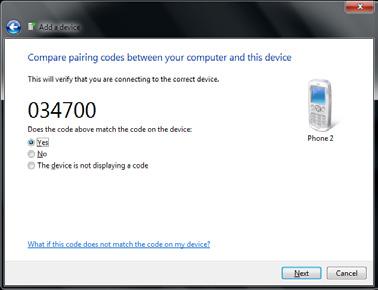Depending on the device you are pairing, you may be prompted to enter or verify the pairing code.