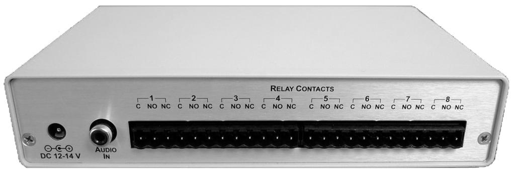 C onnections Connector DC 12-14 V AUDIO IN C (1-8) NO (1-8) NC (1-8) Hookup 2.1 mm x 5.