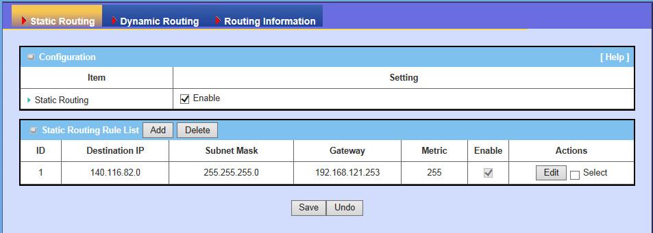 3.1.6.1 Static Routing For static routing, you can specify up to 32 routing rules.