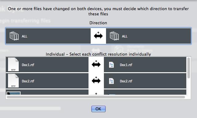 13 4. Preview Sync You will see a preview of the synchronization: Choose which direction to transfer (overwrite) the file(s) by clicking the black arrow until desired direction is shown.