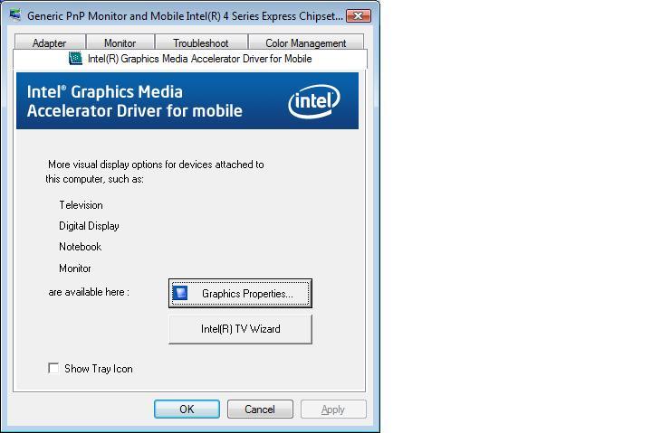 Page 7 of 7 3. In Intel Graphics Media Accelerator Driver for Mobile tab screen, click Graphics Properties button.