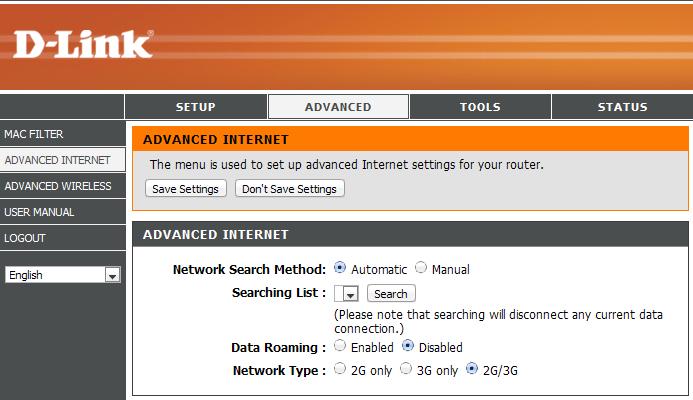 Section 3 - Configuration Advanced Internet Settings Use this section to set the search methods, data roaming preferences and type of mobile Internet network connection the router will use.
