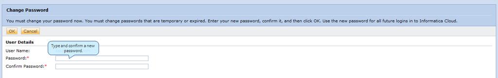 In the Change Password window, User Details area, complete the User Name, Password, and Confirm Password fields,