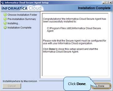 In the Installation Complete window, review the summary of the installation, and then click Done. 5.