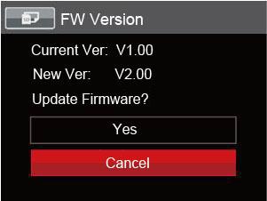 Firmware (FW) Version Use this setting to view the current camera firmware version. 1. Press the button, press the up/down arrow buttons to select and press the button to enter the menu. 2.