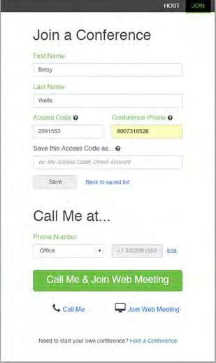 1. Once you select what meeting you would like to start, answer your phone and follow the prompts and/or follow the prompts on screen for your web meeting.