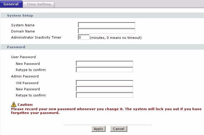 Chapter 20 System Settings 20.2 The General Screen Use this screen to configure system settings such as the system and domain name, inactivity timeout interval and system password.