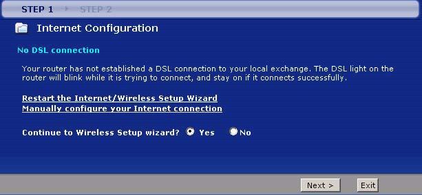 Check your hardware connections and click Restart the INTERNET/WIRELESS SETUP Wizard to return to the wizard welcome screen.