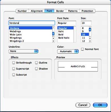 Font The FORMAT CELLS dialog FONT tab displays a panel that allows you to choose the FONT, FONT STYLE, FONT SIZE, UNDERLINE, COLOR, and EFFECTS (strikethrough, Superscript, or Subscript).