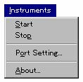 2.3.3 [Instruments] menu This menu is used to start and stop hardware, set the communication port, and show the instrument version information. Fig. 2.8 [Instruments] menu 2.3.3.1 [Start] Initializes the spectrofluorometer and begins communication with the spectrofluorometer.