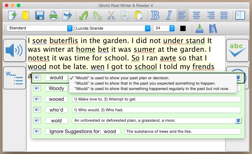 Suggestions Menu The text correction Suggestions Menu displays a list of suggested spelling or grammar candidates and their descriptions. To select the correct word, click on the word.