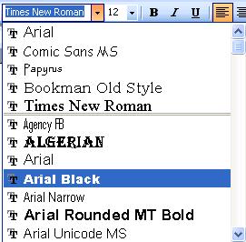 To Change Font: Click the down arrow next to the font name Scroll to see the different fonts Choose