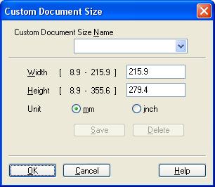 Scanning Custom If you choose Custom as the size, the Custom Document Size dialog box appears.