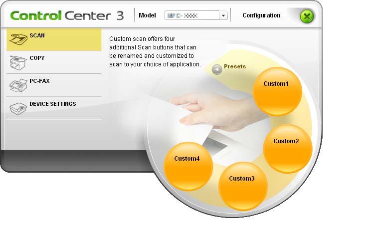 ControlCenter3 CUSTOM SCAN 3 The Custom Scan option lets you create your own scan options. For Modern interface users, place the mouse pointer over the d and click Custom.