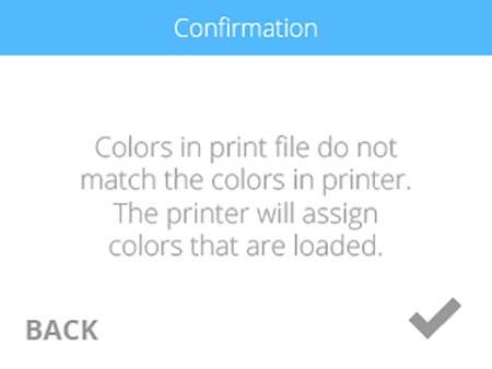 NOTE: If the color built into the test print does not match a color of one of the installed print