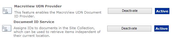 Figure 2. Activate the Site Collection features The Microsoft Document ID Service will add a Document ID column to the Document content type.