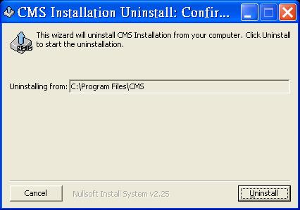 After clicking <OK>, an <CMS Installation Uninstall: Confirmation> dialog will be displayed. Click <Uninstall> to uninstall the older version and continue with the next step.