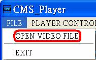The main window of the CMS Player is shown below with the name of the buttons. NOTE: The CMS Player is capable of playing H.