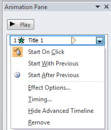 Change an Effects Start Option By default, an effect starts playing when you click the mouse during a slide show.
