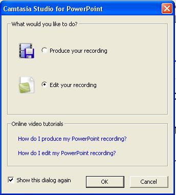 7. When finished, press Ctrl +Shift+F10 or Esc to stop. 8. You will be asked to save the file. 9. Once you do so, this screen will pop up: 10. Click "Edit your recording" and OK. 11.