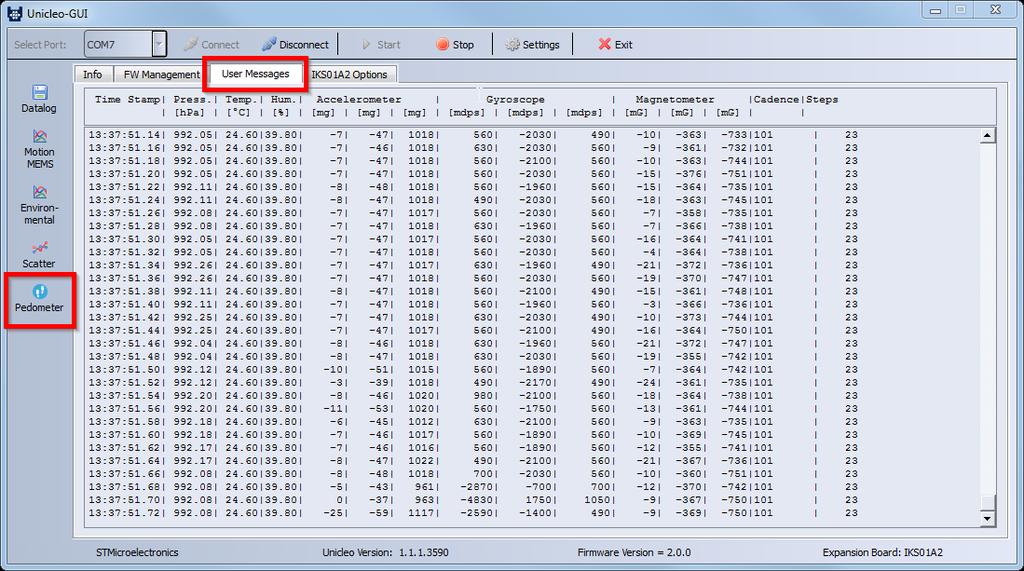 MotionPM middleware library in X-CUBE-MEMS1 3 Start and stop data streaming by using the appropriate buttons on the vertical tool bar.