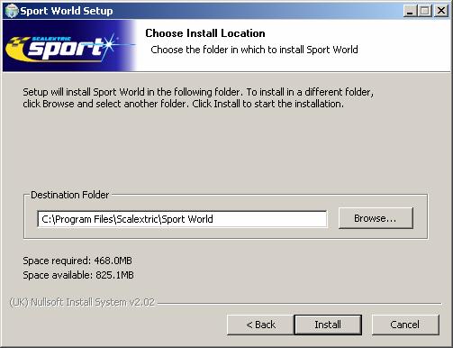 C:\Program Files\Scalextric\Sport World\ If you wish to choose a