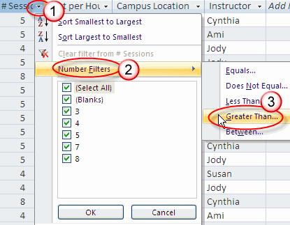 Access 2010 Basics Date & Number Filters Click within the # Sessions field column. Click the (1) down arrow button to the right of the # Sessions field name.