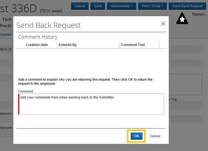 Step 3: Review Request Header, any completed Segments and Approve the Request (or Cancel / Send Back to the submitter / Approve & Forward)