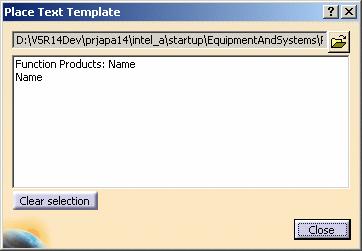 Placing a Text Template This task shows you how to place a text template. You can place a text template from a catalog, or from a template that you have created on a sheet and have not yet saved.