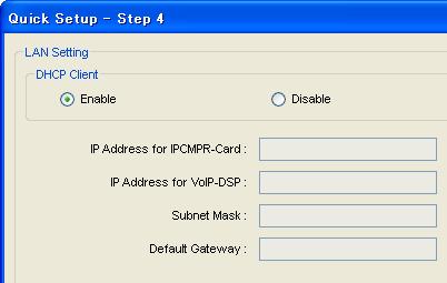 4.1.1 Starting the Maintenance Console and Assigning the Basic Items (Quick Setup) When using a DHCP server: a. Select Enable for the DHCP Client setting. b. Click Apply.