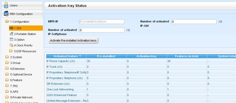 4.1.3 Installing Additional Activation Keys Configuration of the Activation Keys Depending on your configuration, it may be necessary to programme the number of provided IP Trunk channels to be used