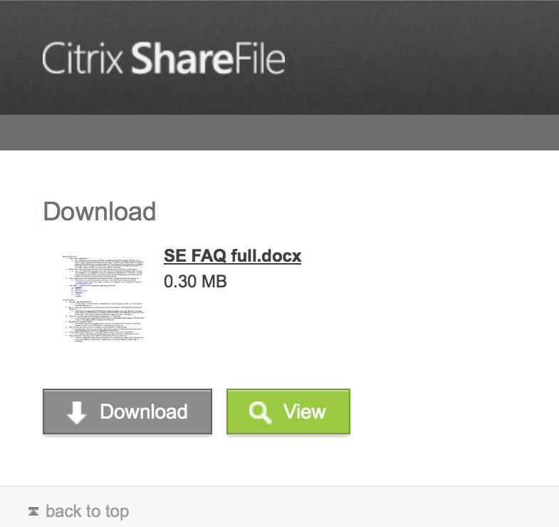 Document Sharing Anonymous Sharing Immediate download or view Online viewing Available when using Citrix-Managed