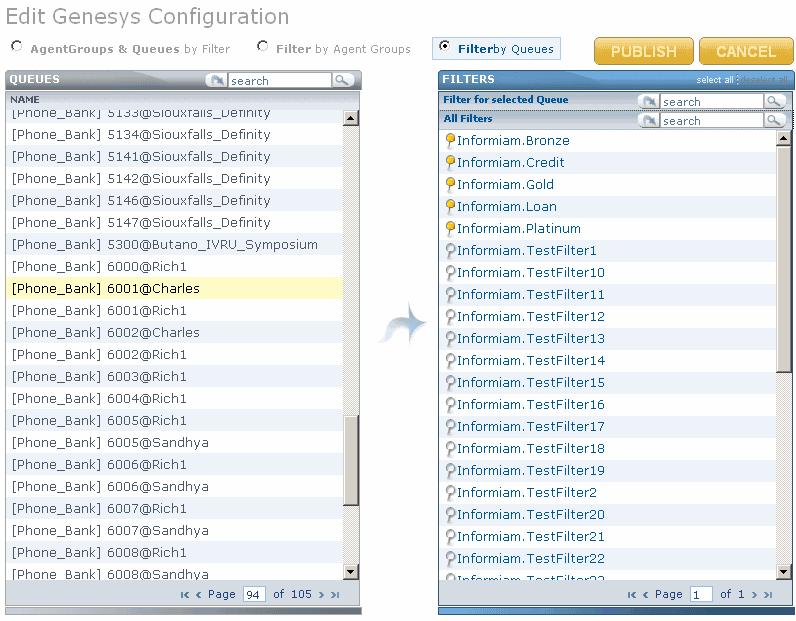 Figure 68: Filter by Queues: selected items and all items sections To edit the associations: 1. Select your view, see Viewing the associations of Agent Groups, Queues, and Filter on page 92.