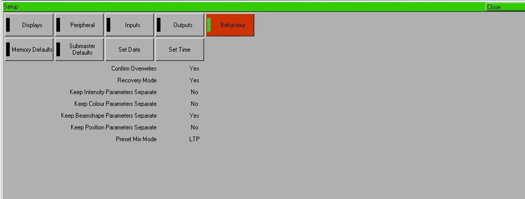 Setup Behaviour Press the [Behaviour] MFK or select the [Behaviour] button on the monitor.
