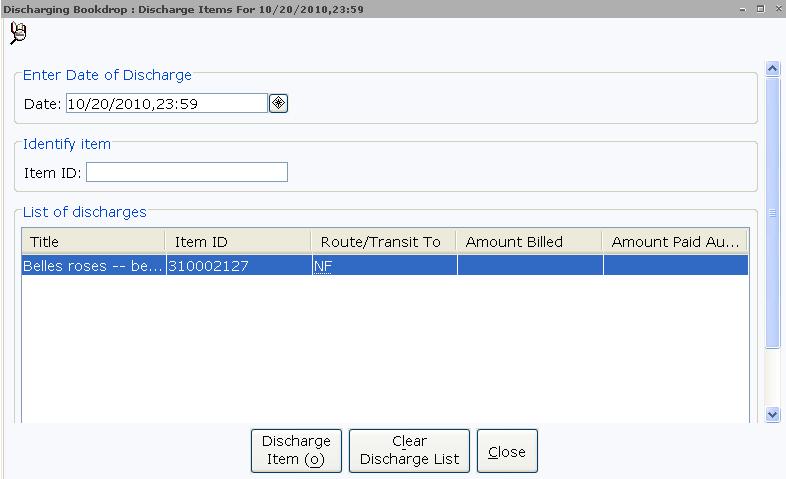 Discharging Bookdrop Wizard Use the Discharging Bookdrop wizard to check in items left in the book drop and backdate the discharge date. This is helpful when users return items after hours.