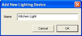 Use a name that describes where the light is located. Click the OK button.