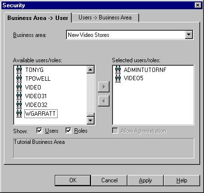 Lesson summary 3. Move the VIDEO5 database user from the Available list to the Selected list. Figure 4 6 Security dialog: Business Area->User tab Lesson summary 4.