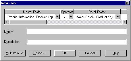 Lesson 6: Creating joins Figure 7 4 New join dialog 8. Click OK to display the join as an item in the Product Information folder.