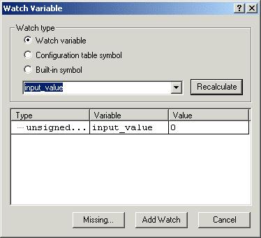 If you right-click a variable name, the selected variable name appears as the variable to watch in Watch type. Otherwise, this field will be blank.