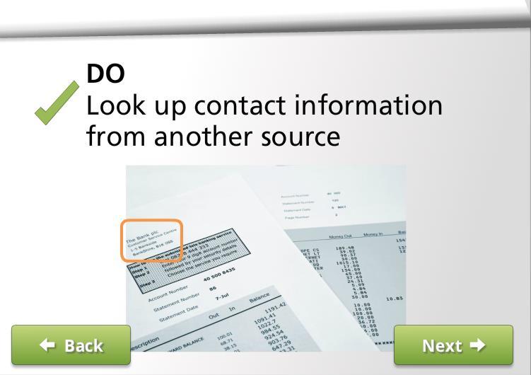 Do look up their contact information on your own, from a