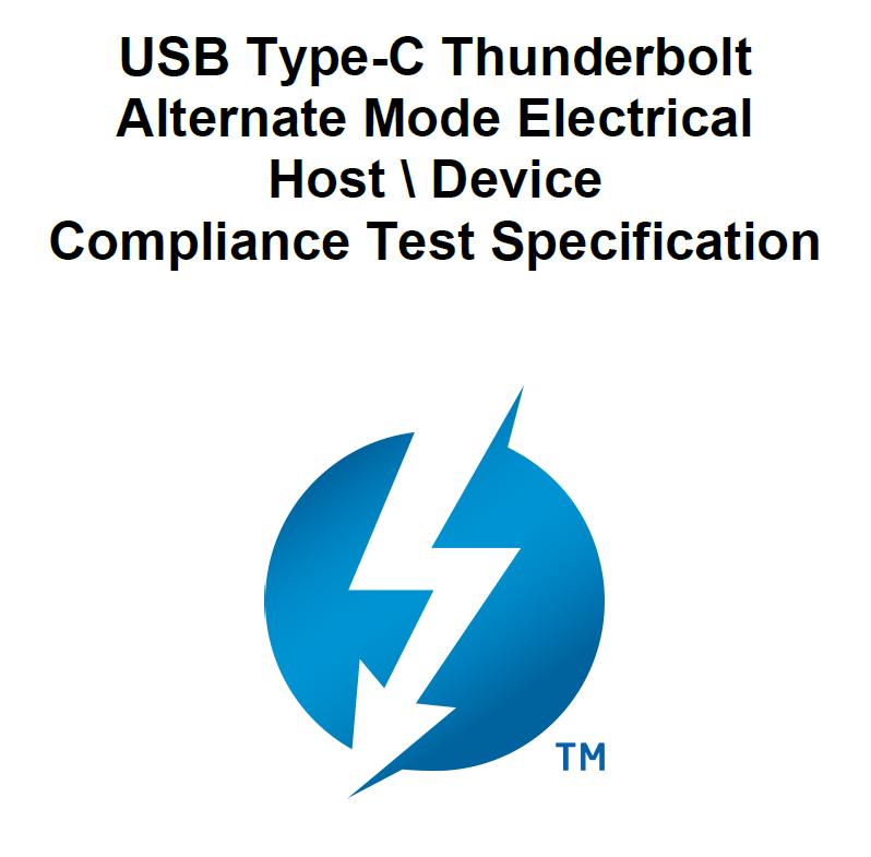 Testing Methodology PHY testing approach will be similar to Thunderbolt 2 - Tx, Rx, and Return Loss - PD
